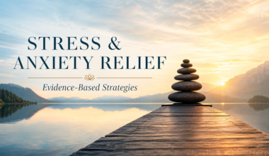 stress and anxiety relief
